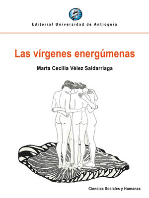 cover image of Las vírgenes energúmenas